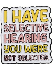 Selective Hearing Enamel Pin
